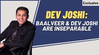 Dev Joshi on Baalveer 3: I am very attached to the show; I started my journey when I was 12
