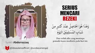 Serius Dalam Mencari Rezeki - Syaikh Shalih Al-Fauzan