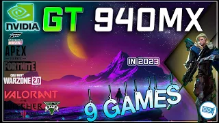 NVIDIA Geforce 940MX in 9 Games    (2023)