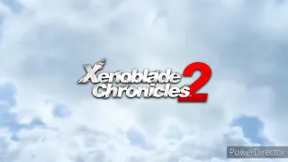 Xenoblade Chronicles 2 Chapters 1 and 2 Anime Opening [Light Spoilers] [Re-upoaded]