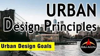 Urban Design Principles | Edu-archs