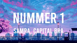 CAPITAL BRA & SAMRA - NUMMER 1 (Officiel Lyrics)