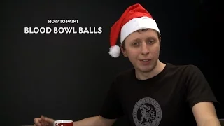 WHTV Tip of the Day: Blood Bowl Balls