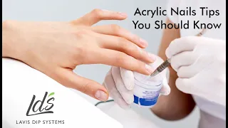 Basic Steps of Acrylic Nails for Beginners - Acrylic Nails Tips That You Should Know