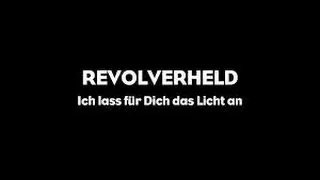 Revolverheld - Ich lass für Dich das Licht an (Official Lyrics Video )