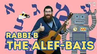 Rabbi B - The Alef Bais