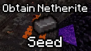 New Obtain Netherite SSG Seed (Former World Record) [8:433]