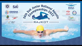 Day 3 Finals 38th Sub Junior National Aquatic Championship - 2022 | Rajkot , Gujrat | India