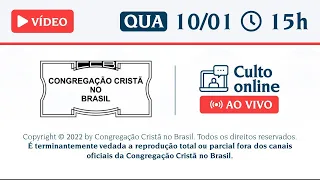 PALAVRA SANTO CULTO ONLINE CCB / QUARTA-FEIRA AO VIVO - 10/01/2024 15:00 - 10/01/24 #cultoonlineccb