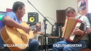 INSTRUMENTAL GUITARRA Y ACORDEON MUSICA ECUATORIANA WILLIAM ZHUMI Y CARLOS GUARTAN