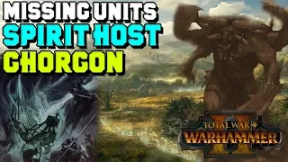 Missing Units: Beastmen Ghorgon & Vampire Spirit Hosts | Total War: Warhammer 2