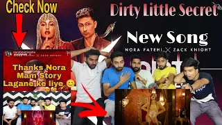 Dirty Little Secret - Reaction | Nora Fatehi x Zack Knight (EXCLUSIVE Music Video)|@v2reaction256