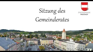 Gemeinderatssitzung der Stadt Freistadt am 4.7.2022