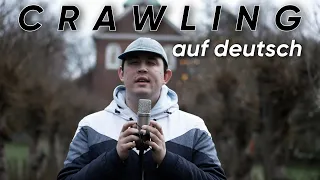 LINKIN PARK - CRAWLING auf DEUTSCH (GERMAN VERSION)