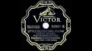 1934 Don Bestor - Little Dutch Mill (Neil Buckley, vocal)