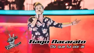 Tiago Nacarato - "Diz Que Fui Por Aí" | Gala | The Voice Portugal