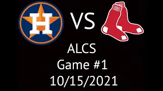 Astros VS Red Sox ALCS Condensed Game 1 Highlights 10/15/21