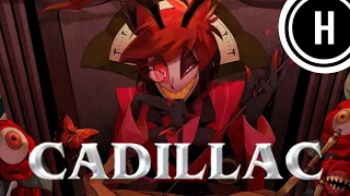 [ Клип ] - Cadillac // HazbinHotel  Alastar {music}