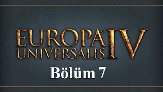Europa Universalis 4 - Bölüm 7 Koloni ve Keşif