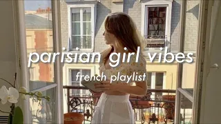 [𝐟𝐫𝐞𝐧𝐜𝐡 𝐩𝐥𝐚𝐲𝐥𝐢𝐬𝐭] chic french songs to feel like a chic parisian girl