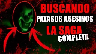 BUSCANDO PAYASOS ASESINOS, LA SAGA COMPLETA