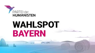 Für ein lebenswertes Bayern | Wahlwerbespot der PdH zur Landtagswahl in Bayern