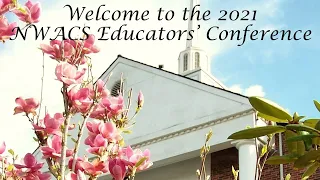 Train Up a Child | NWACS Educators' Convention GS3 | 10/29/21