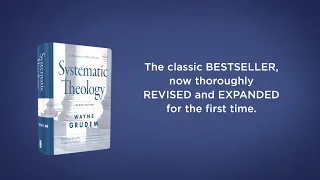 Systematic Theology: An Introduction to Biblical Doctrine, by Wayne Grudem | Chapter 1