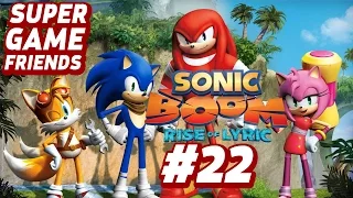 Sonic Boom: Rise of Lyric (Co-Op) - Part 22 - Sponsored By Chocolate