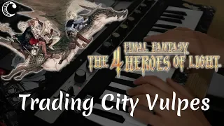 Trading City Vulpes from Final Fantasy: The 4 Heroes of Light | Piano+Melodica Cover