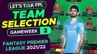 FPL TEAM SELECTION GAMEWEEK 2 | 100 POINTS! | FANTASY PREMIER LEAGUE 2021/22 TIPS