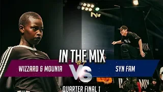 Wizzard & Mounia vs SYN FAM  | Quarter Final 1 | In The Mix #1 | 인더믹스