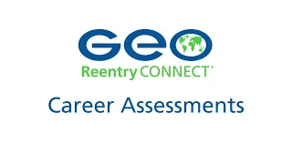 Find Your Perfect Career with These Free Assessments | GEO Reentry Connect