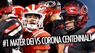 No.1 Mater Dei First Game of the year vs Corona Centennial was wild!