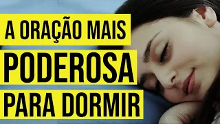 ORAÇÃO PODEROSA PARA DORMIR A NOITE, EM PAZ, EM TRANQUILIDADE E CONFIANDO EM DEUS