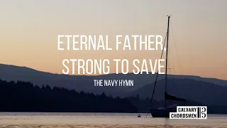 Eternal Father, Strong to Save (Navy Hymn) - Dan Forrest