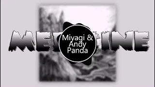 Miyagi andy Panda - Medisine