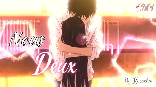 ||Nightcore AMV|| Nous Deux