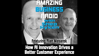 AI-Powered Customer Experience Strategies: Insights from Avaya CEO | Amazing Business Radio