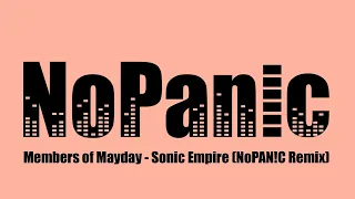 Members of Mayday - Sonic Empire (NoPAN!C Remix)