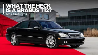 What The Heck Is A Brabus T12...?