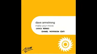 Dave Armstrong - Make Your Move (Avicii Remix)
