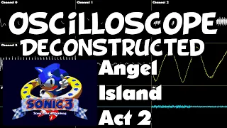 Sonic 3 (Nov 1993 beta) - Angel Island Zone Act 2 - Oscilloscope Deconstruction