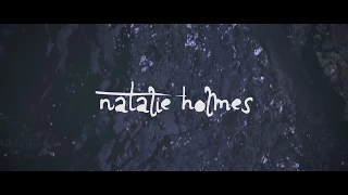 Natalie Holmes - Calm Places (Official Video)