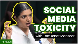 Trolling online, Negativity and Hate - Tamkenat Mansoor - No Filters - #TPE 225