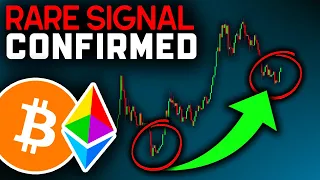 Rare BULL MARKET Signal Just CONFIRMED!! Bitcoin News Today & Ethereum Price Prediction (BTC & ETH)