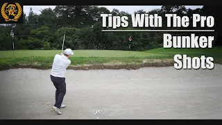 RVCC Tips With The Pro - Bunker Shots