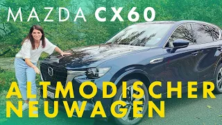 Altmodisch ist gut - Mazda CX-60