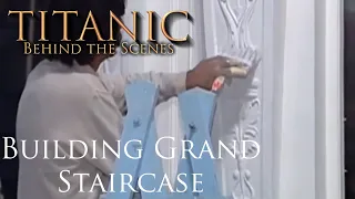 Titanic (1997) Behind The Scenes | Building the Grand Staircase & Dining Saloon