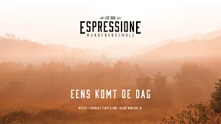 Eens komt de dag | Mannenensemble Espressione